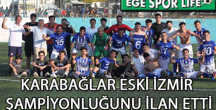 KARABAĞLAR ESKİ İZMİR, 1.AMATÖR LİGE YÜKSELDİ