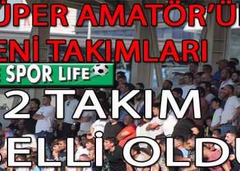 İZMİR’DE SÜPER’E MERHABA DİYEN TAKIMLAR