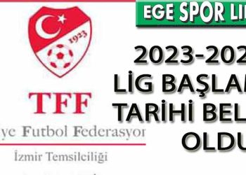 2023-2024 LİG BAŞLAMA TARİHİ BELLİ OLDU