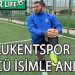 TAYFUN KOÇAN, ULUKENTSPOR’DA