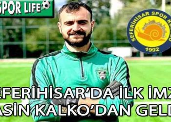 YASİN KALKO, SEFERİHİSARSPOR’DA