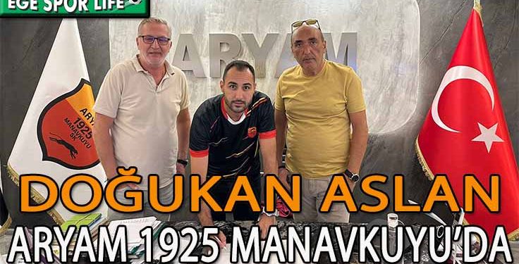 ARYAM 1925 MANAVKUYU’DA İLK TRANSFER DOĞUKAN İLE OLDU