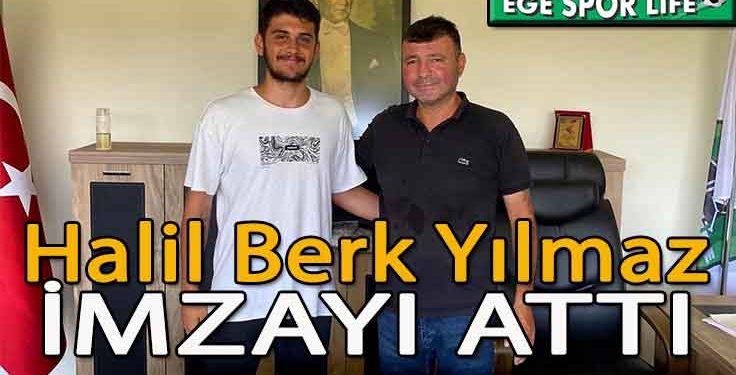 TİRE BELEDİYESPOR’DA HALİL, İMZAYI ATTI