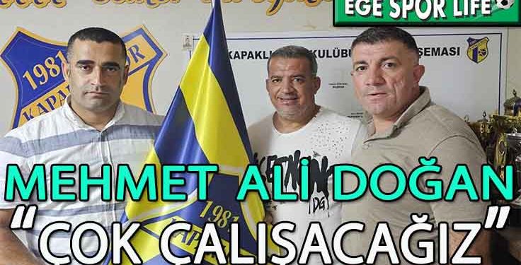 MEHMET ALİ DOĞAN, KAPAKLISPOR’DA