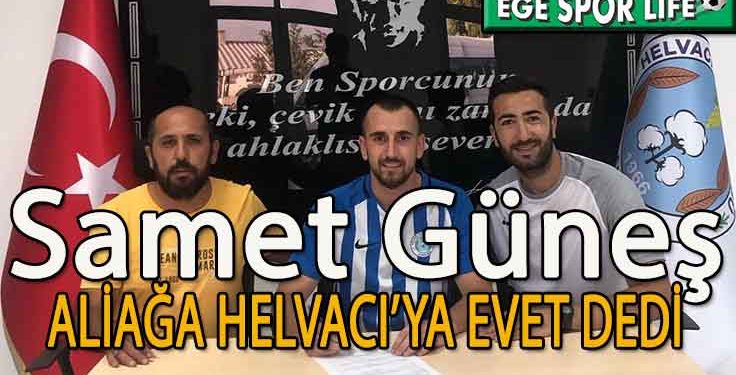 ALİAĞA HELVACI, SAVUNMAYA SAMET’İ ALDI