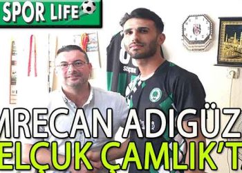 SELÇUK ÇAMLIK, SAVUNMAYA EMRECAN’I ALDI