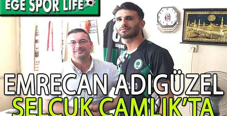 SELÇUK ÇAMLIK, SAVUNMAYA EMRECAN’I ALDI