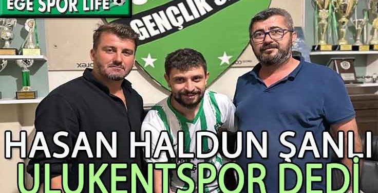 ULUKENTSPOR, HASAN HALDUN’A İMZAYI ATTIRDI