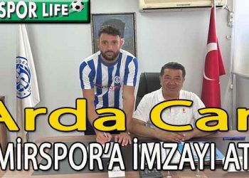 İZMİRSPOR SAVUNMAYA ARDA İLE TAKVİYE YAPTI