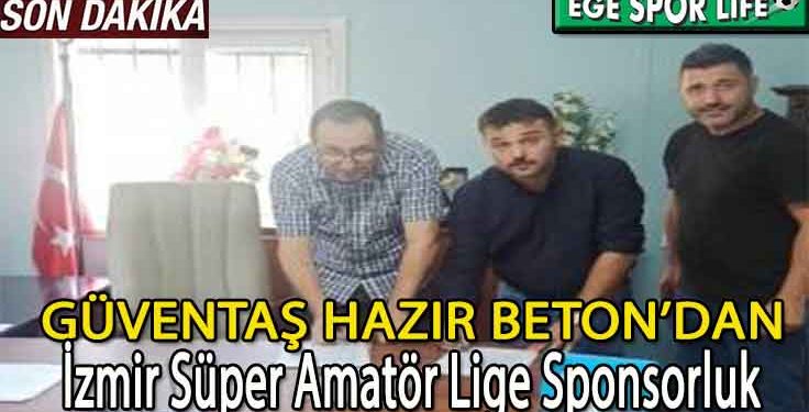 SÜPER AMATÖR’DE İSİM SPONSORU “GÜVENTAŞ HAZIR BETON” OLDU