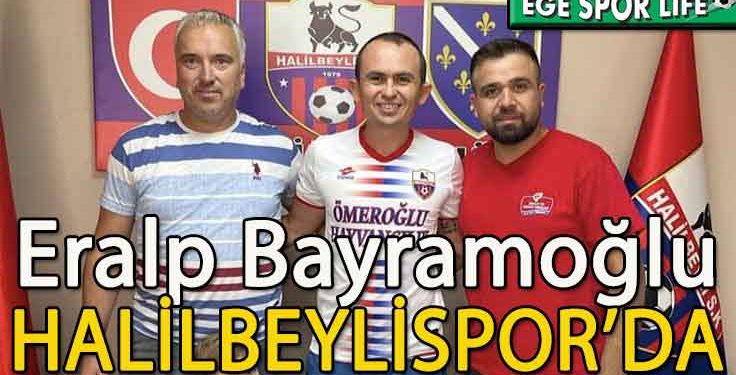 HALİLBEYLİ, DEFANS’A ERALP’İ ALDI