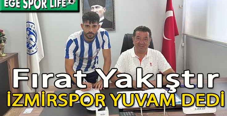 İZMİRSPOR, FIRAT’I YUVADA TUTTU