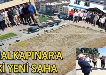 HALKAPINAR’A İKİ YENİ SAHA