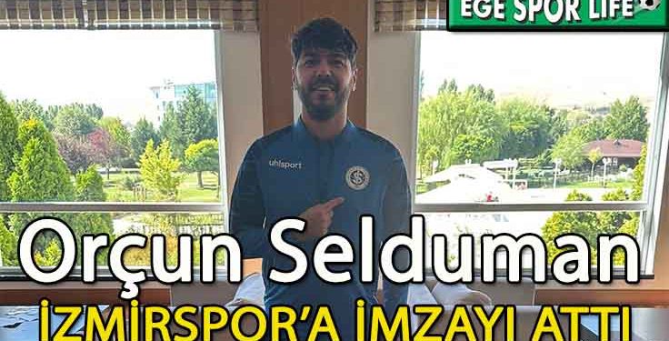 İZMİRSPOR, GOLCÜ ORÇUN’U KADROSUNA DAHİL ETTİ
