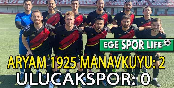 ARYAM 1925 MANAVKUYU, ULUCAKSPOR’U ELİ BOŞ GÖNDERDİ