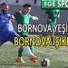 BORNOVA IŞIKKENTSPOR, RIDVAN ŞİMŞEK İLE FARKA GİTTİ