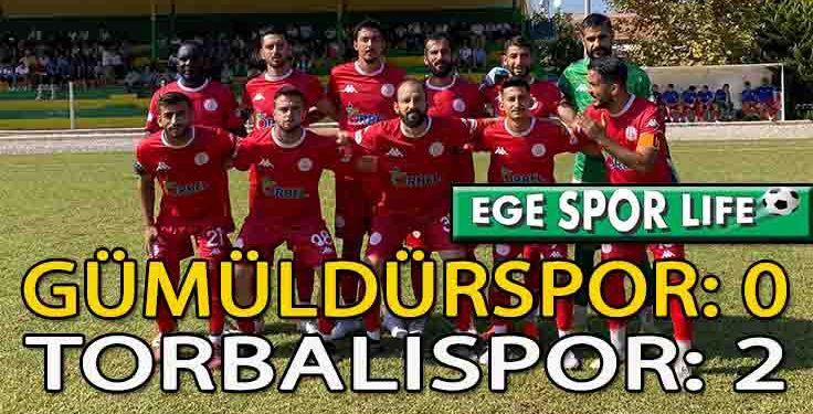 TORBALISPOR, GÜMÜLDÜR’DEN LİDER DÖNDÜ