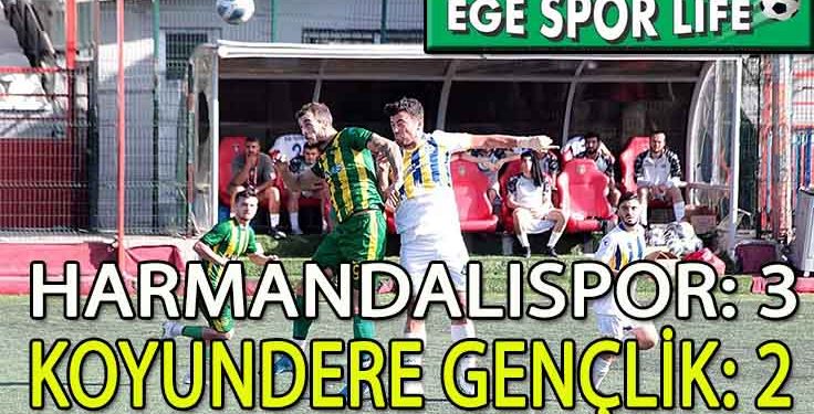 LİDER HARMANDALISPOR, KOYUNDERE ENGELİNİ ZOR DA OLSA AŞMAYI BAŞARDI