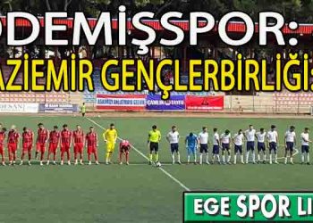 ÖDEMİŞSPOR, İLK HAFTADA LİDERLİĞİ KAPTI
