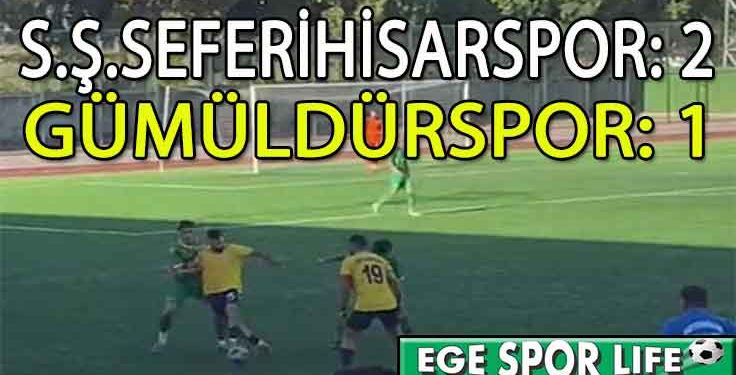 SEFERİHİSAR DERBİYİ KAZANDI VE GÜNÜ LİDER TAMAMLADI