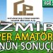 15 EKİM 2023, İZMİR SÜPER AMATÖR’DE GÜNÜN SONUÇLARI