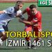 TORBALISPOR, LİGE GALİBİYETLE VE 3 PUANLA BAŞLADI