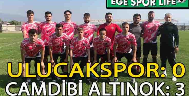 ÇAMDİBİ ALTINOK, ULUCAK’TAN 3 PUANI KAPTI