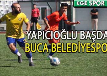 BUCA BELEDİYESPOR, YAPICIOĞLU BAŞDAŞ’I YENEREK 3 PUANI ALDI