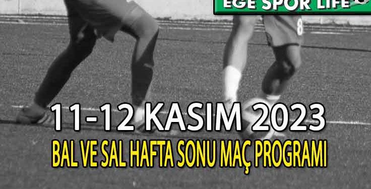 BAL LİGİ VE SAL LİGİ HAFTA SONU MAÇ PROGRAMI
