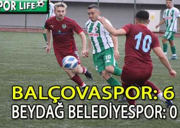 BALÇOVASPOR’DAN GOLLÜ GALİBİYET