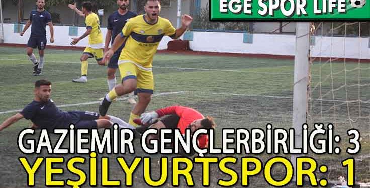 GAZİEMİR GENÇLERBİRLİĞİ, YEŞİLYURT’TAN 3 PUANI KAPTI