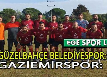 GÜZELBAHÇE, TIRMANIŞA DEVAM ETTİ