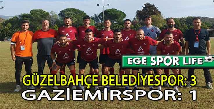 GÜZELBAHÇE, TIRMANIŞA DEVAM ETTİ