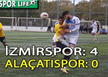 İZMİRSPOR, ALAÇATI’YI ELİ BOŞ GÖNDERDİ