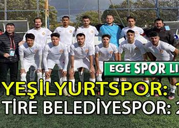 TİRE BELEDİYESPOR, YEŞİLYURT DEPLASMANINDAN 3 PUANLA DÖNMEYİ BAŞARDI