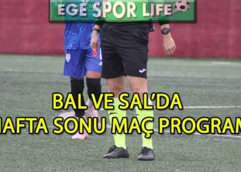 9-10 ARALIK 2023, BAL VE SAL’DA HAFTA SONU MAÇ PROGRAMI
