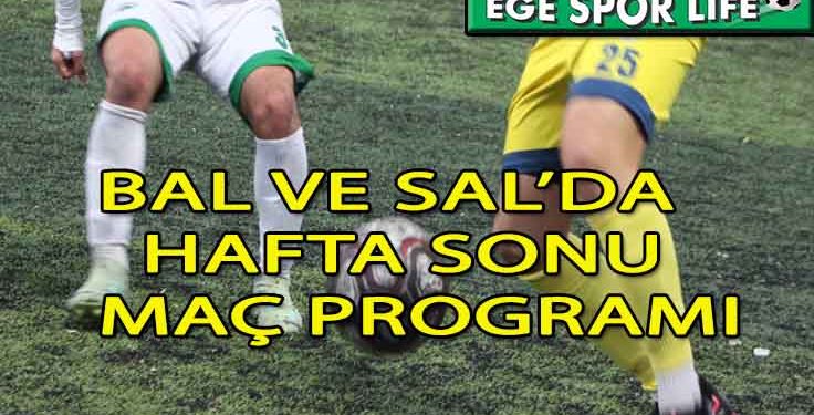 23-24 ARALIK 2023, BAL VE SAL’DA HAFTA SONU MAÇ PROGRAMI