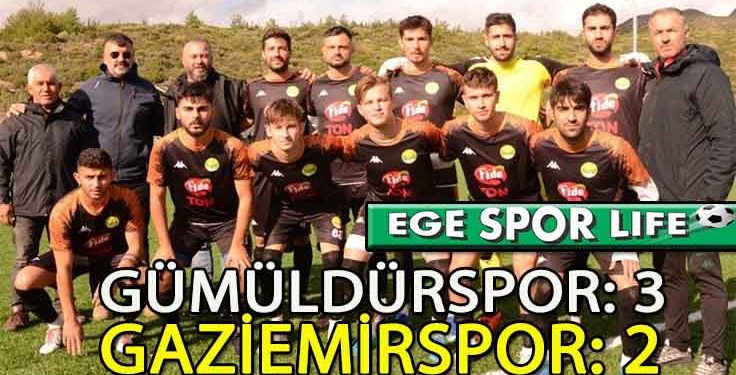 GÜMÜLDÜRSPOR, GAZİEMİRSPOR’DAN İSTEDİĞİNİ ALMAYI BAŞARDI