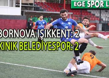 BORNOVA IŞIKKENT 90+2’DE KINIK’TAN BİR PUANI ALMAYI BAŞARDI