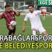 TİRE BELEDİYESPOR, KARABAĞLAR ENGELİNİ AŞMASINI BİLDİ