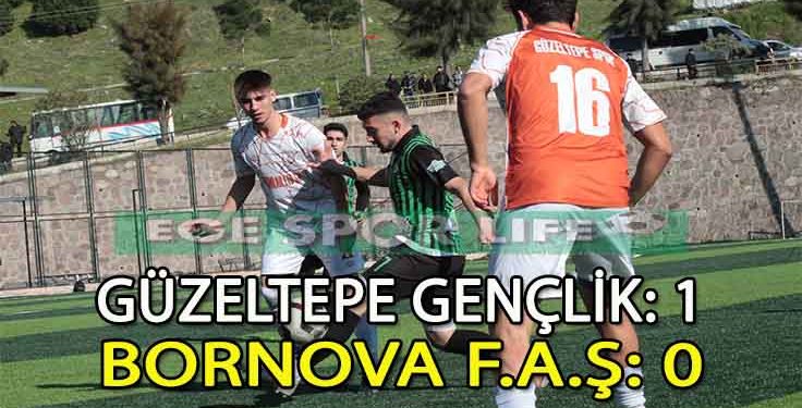 GÜZELTEPE GENÇLİK, TEK GOLLE 3 PUANI KAPTI