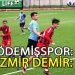 ÖDEMİŞSPOR 3 PUANI 8 GOLLE ALDI