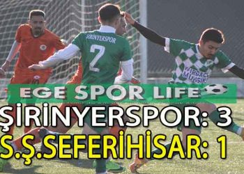 SEFERİHİSARSPOR’A, ŞİRİNYERSPOR ENGELİ