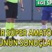 İZMİR SÜPER AMATÖRDE GÜNÜN SONUÇLARI