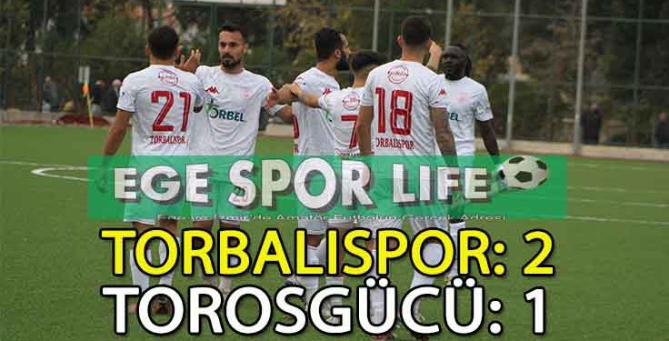 TORBALISPOR, 90.DAKİKADA 3 PUANI KAPTI