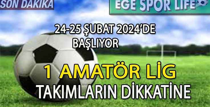 1.AMATÖR LİGDE GRUP YENİDEN GÜNCELLENDİ