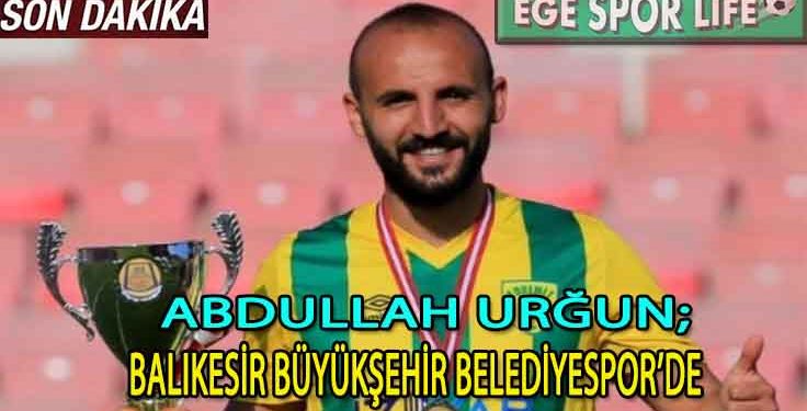 ABDULLAH URĞUN’UN YENİ TAKIMI BELLİ OLDU
