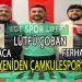 ÇAMKULESPOR, 3 OYUNCUSUNU YUVAYA DÖNDÜRDÜ