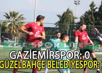 GÜZELBAHÇE BELEDİYESPOR, PLAY-OUT’LAR İÇİN AVANTAJ ELDE ETTİ