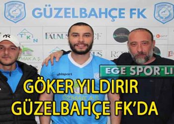 GÜZELBAHÇE FK, GOLCÜSÜNÜ BULDU